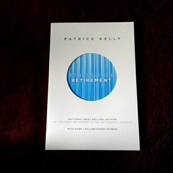 Stress-Free Retirement by Patrick Kelly Paperback Book - Picture 1 of 4